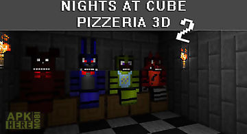 Nights at cube pizzeria 3d 2