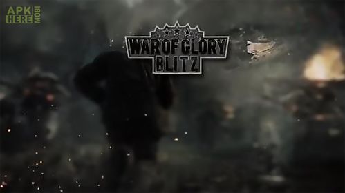 war of glory: blitz