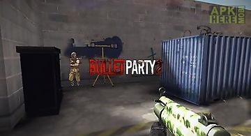 Bullet party cs 2: go strike