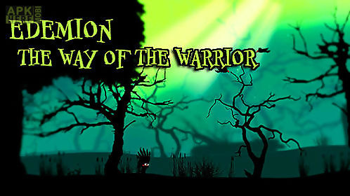 edemion: the way of the warrior