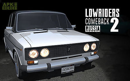 lowriders comeback 2: russia