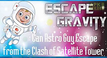 Escape gravity - astro guy escap..