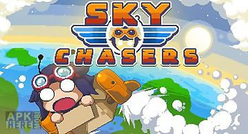 Sky chasers