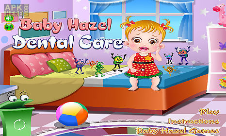 baby hazel dental care