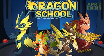 Dragon school