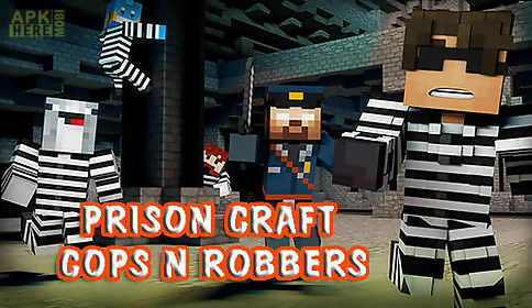 prison craft: cops n robbers