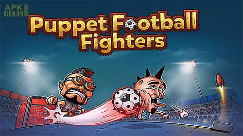 puppet football fighters: steampunk soccer