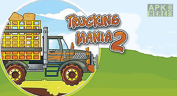 Trucking mania 2: restart