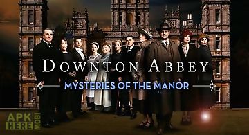 Downton abbey: mysteries of the ..