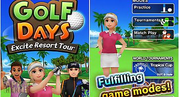 Golf days: excite resort tour