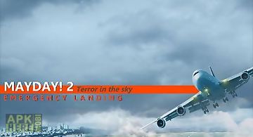 Mayday! 2: terror in the sky. em..