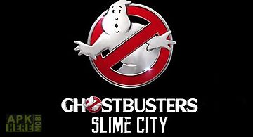 Ghostbusters: slime city