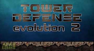 Tower defense evolution 2