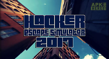 Hacker: escape simulator 2017