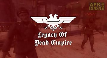Legacy of dead empire