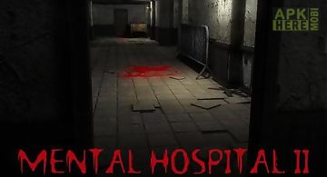 Mental hospital 2