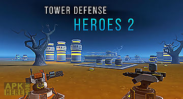 Tower defense heroes 2