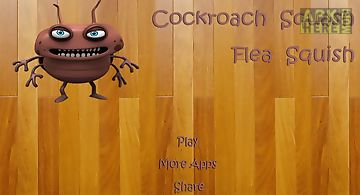 Cockroach squash flea squish