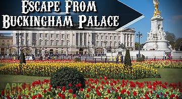 Escape from buckingham palace