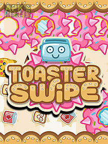 toaster swipe