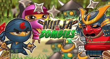 Ninja and zombies