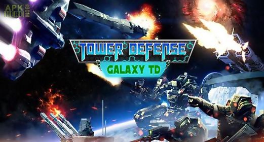 tower defense: galaxy td