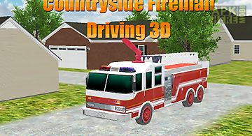 Countryside fireman driving 3d