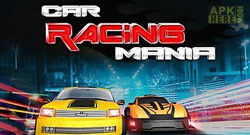 Car racing mania 2016