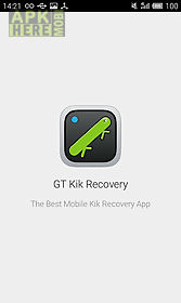 gt kik recovery