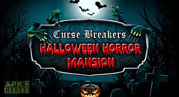 Curse breakers: horror mansion