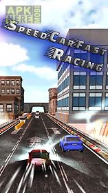 speed car: fast racing