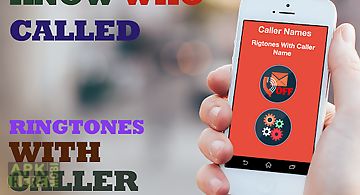 Ringtones with caller name