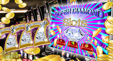 Super diamond slots