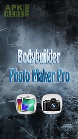 bodybuilder photo maker pro