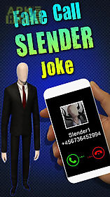 fake call slender joke