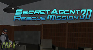 Secret agent: rescue mission 3d