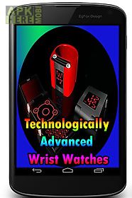 technologically advanced wrist watches