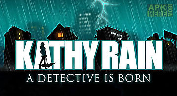 Kathy rain: a detective is born