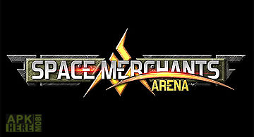 Space merchants: arena