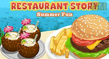 Restaurant story: summer fun
