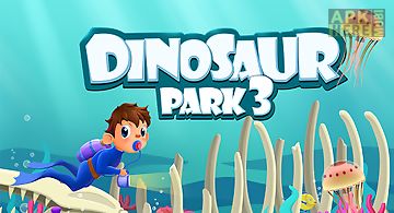 Dinosaur park - jurassic ocean