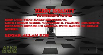 Silent insanity p.t.