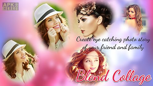 Blend hotsell collage apk