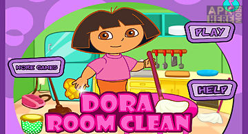 Dora room clean