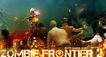 Zombie frontier 2:survive