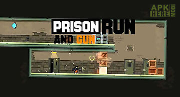 Prison: run and gun