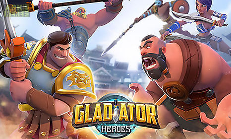 gladiator heroes